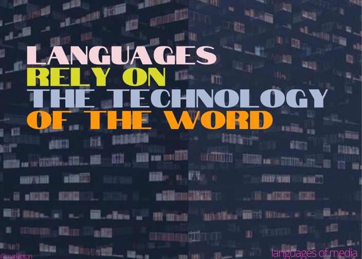 image: LANGUAGES rely on the technology of the word.